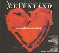 CD Adriano Celentano - Il Cuore, La Voce