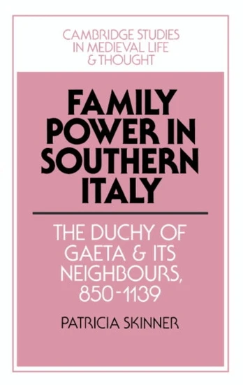 Family Power in Southern Italy