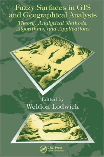 Fuzzy Surfaces in GIS and Geographical Analysis