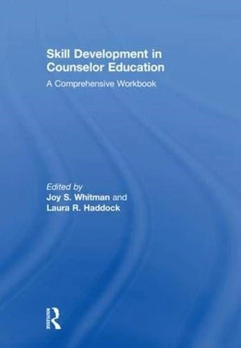 Skill Development in Counselor Education