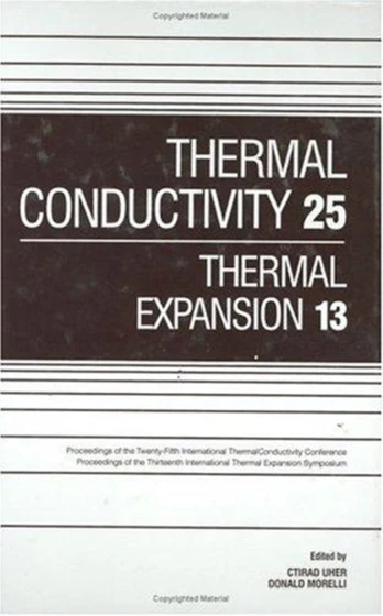 Thermal Conductivity 25/Thermal Expansion 13