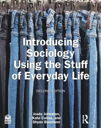 Introducing Sociology Using the Stuff of Everyday Life