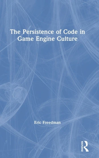 Persistence of Code in Game Engine Culture