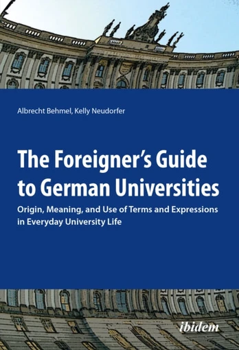 Foreigner's Guide to German Universities