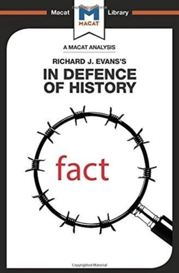 Analysis of Richard J. Evans's In Defence of History