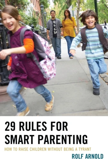 29 Rules for Smart Parenting - Minkštas viršelis