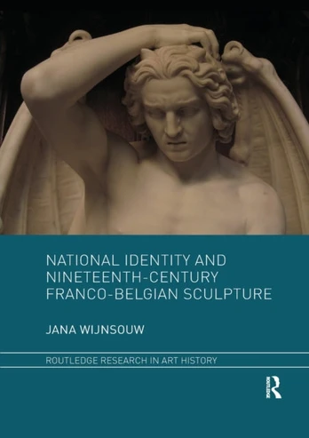 National Identity and Nineteenth-Century Franco-Belgian Sculpture