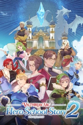Valthirian Arc: Hero School Story 2 Xbox