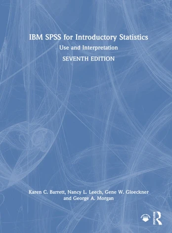 IBM SPSS for Introductory Statistics