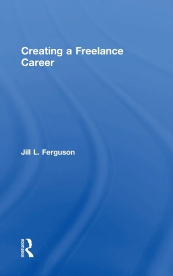 Creating a Freelance Career