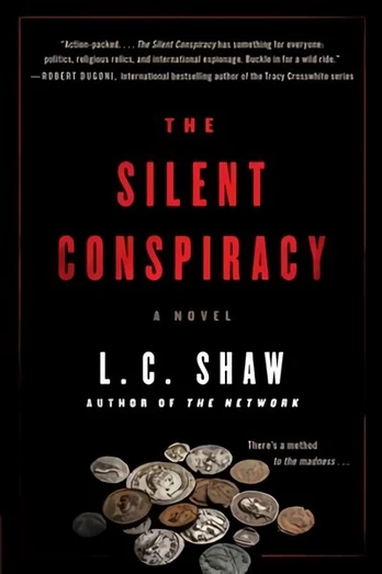 Silent Conspiracy: A Novel
