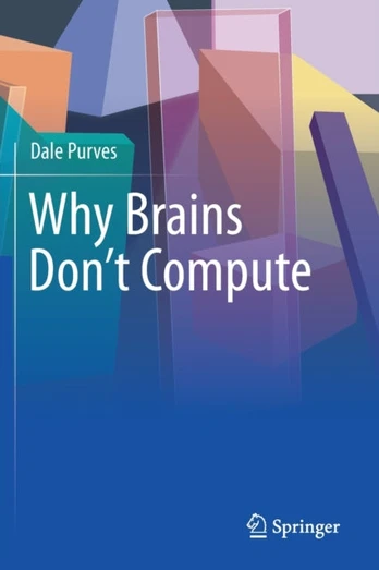 Why Brains Don't Compute