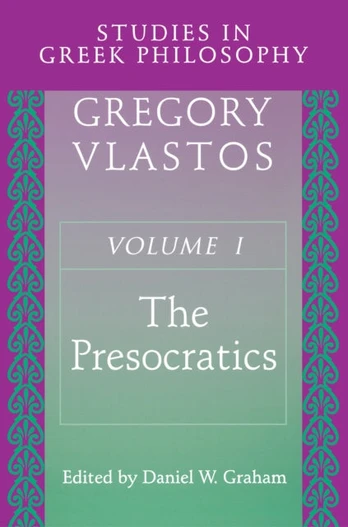 Studies in Greek Philosophy, Volume I