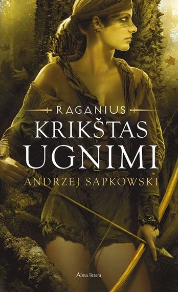Krikštas ugnimi. Raganius. 5 dalis