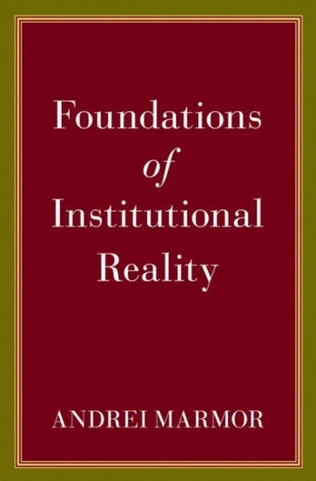 Foundations of Institutional Reality