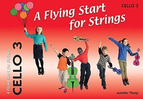 Flying Start for Strings Cello Book 3