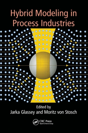 Hybrid Modeling in Process Industries