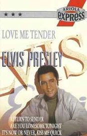 Cassette (MC) Elvis Presley - Love Me Tender