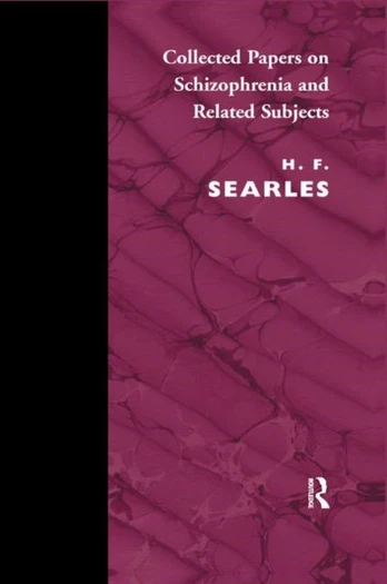 Collected Papers on Schizophrenia and Related Subjects
