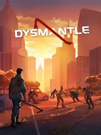 Dysmantle PC