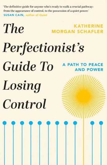 Perfectionist's Guide to Losing Control