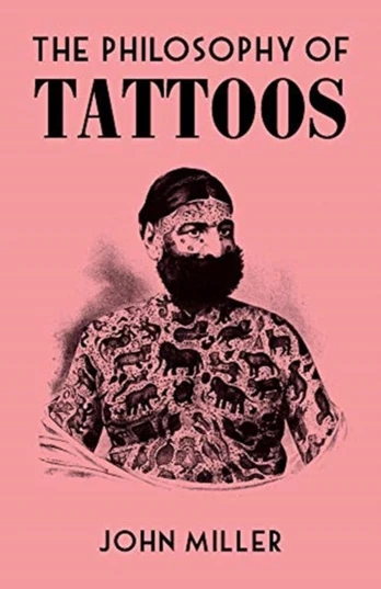 Philosophy of Tattoos