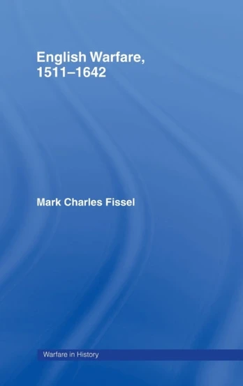 English Warfare, 1511-1642