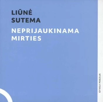 Neprijaukinama mirties (su CD)
