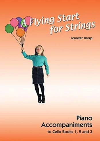 Flying Start for Strings Cello Piano Accompaniments