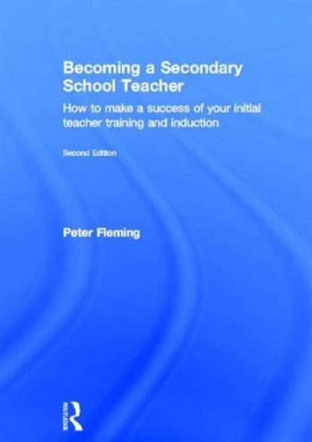 Becoming a Secondary School Teacher