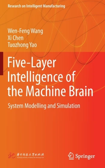 Five-Layer Intelligence of the Machine Brain