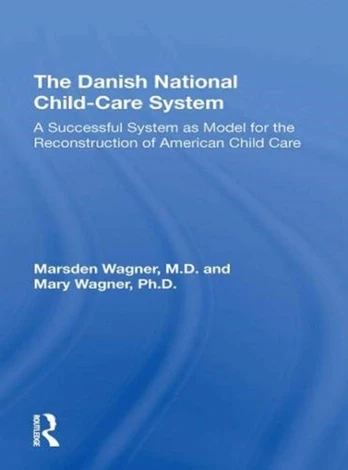 Danish National Child-Care System