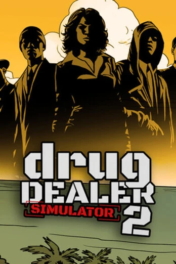 Drug Dealer Simulator 2 PC