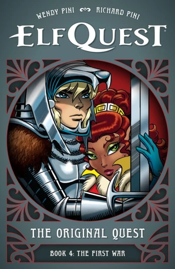 ElfQuest: The Original Quest: Book 4--The First War