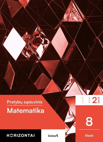 Matematika. Pratybų sąsiuvinis 8 klasei, 2 dalis, serija Horizontai
