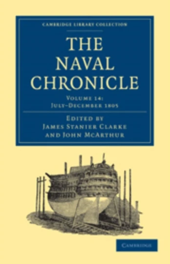 Naval Chronicle: Volume 14, July–December 1805