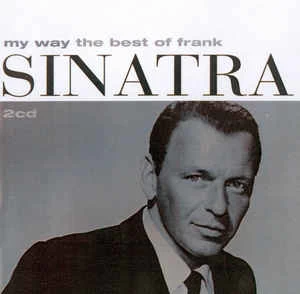 CD Frank Sinatra - My Way (The Best Of Frank Sinatra)