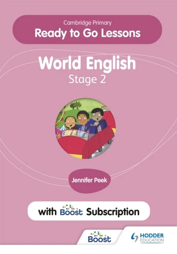 Cambridge Primary Ready to Go Lessons for World English 2 with Boost Subscription