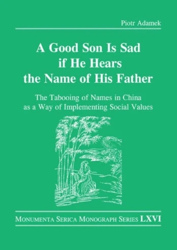 Good Son is Sad If He Hears the Name of His Father