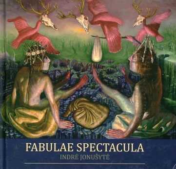 Fabulae spectacula: pasakos suaugusiesiems