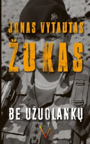 Be užuolankų. Atsiminimai, 1983–2007