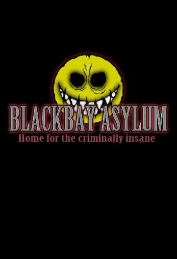 Blackbay Asylum Steam