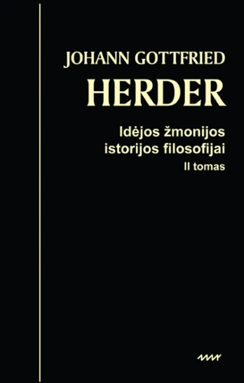 Idėjos žmonijos istorijos filosofijai. 2 tomas