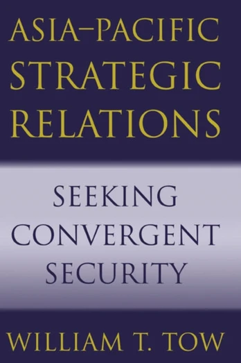 Asia-Pacific Strategic Relations
