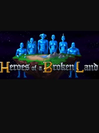 Heroes of a Broken Land PC