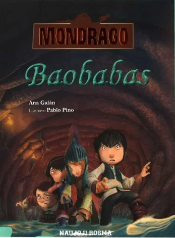 Baobabas.Serija Mondrago