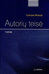 Autorių teisė (I tomas)