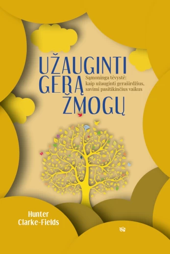 KNYGA Užauginti gerą žmogų