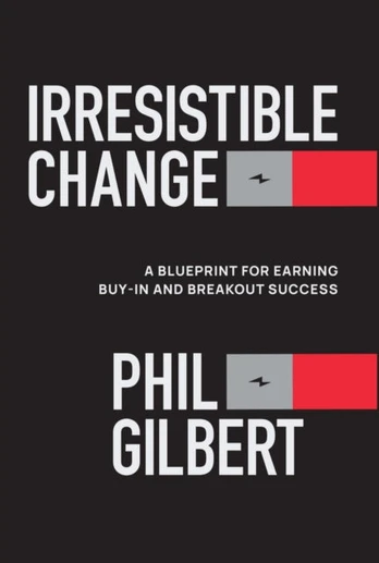 Irresistible Change