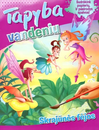 Skrajūnės fėjos. Tapyba vandeniu